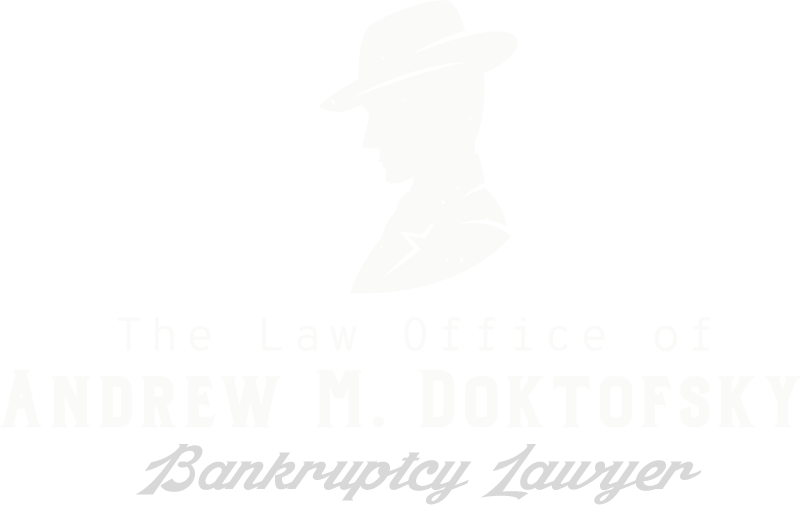 The Law Office of Andrew M. Doktofsky, P.C. Bankruptcy Lawyer